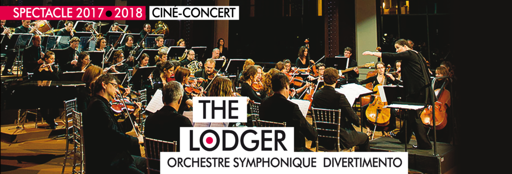 L'Orchestre Symphonique Divetimento jouera the Lodger le 27 janvier à Villepinte aux Espaces V