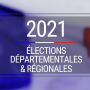 Elections regionales et departementales 2021