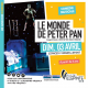 Le Monde de Peter Pan à Villepinte, le dimanche 3 avril 2022